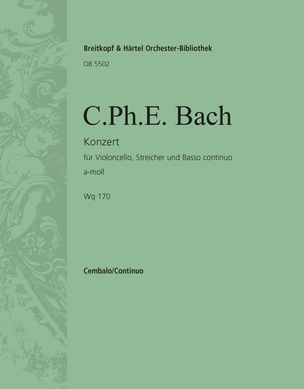 Front Cover Image Konzert für Violoncello, Streicher und B.c. a-Moll Wq 170