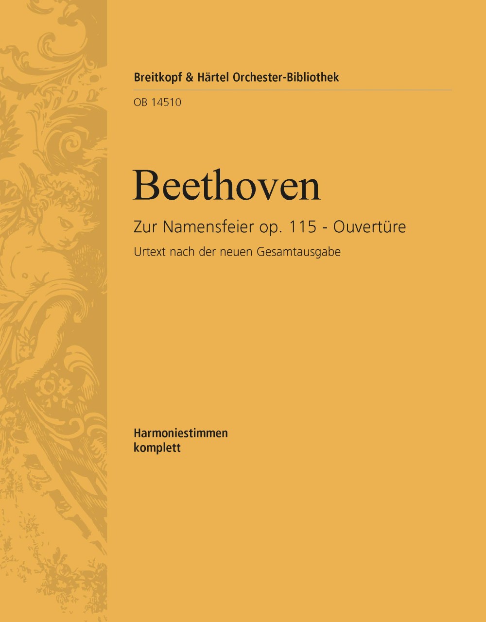 Front Cover Image Namensfeier. Ouvertüre op. 115