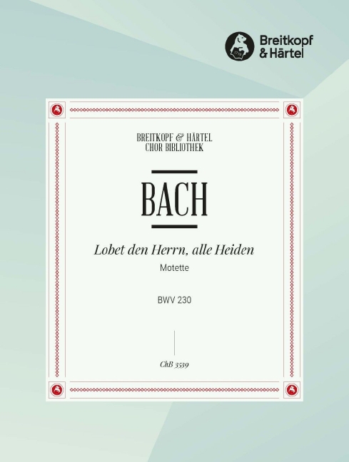 Front Cover Image „Lobet den Herrn, alle Heiden“ BWV 230