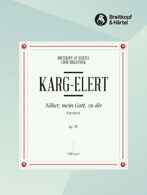Other Cover Image Näher, mein Gott zu dir op. 81