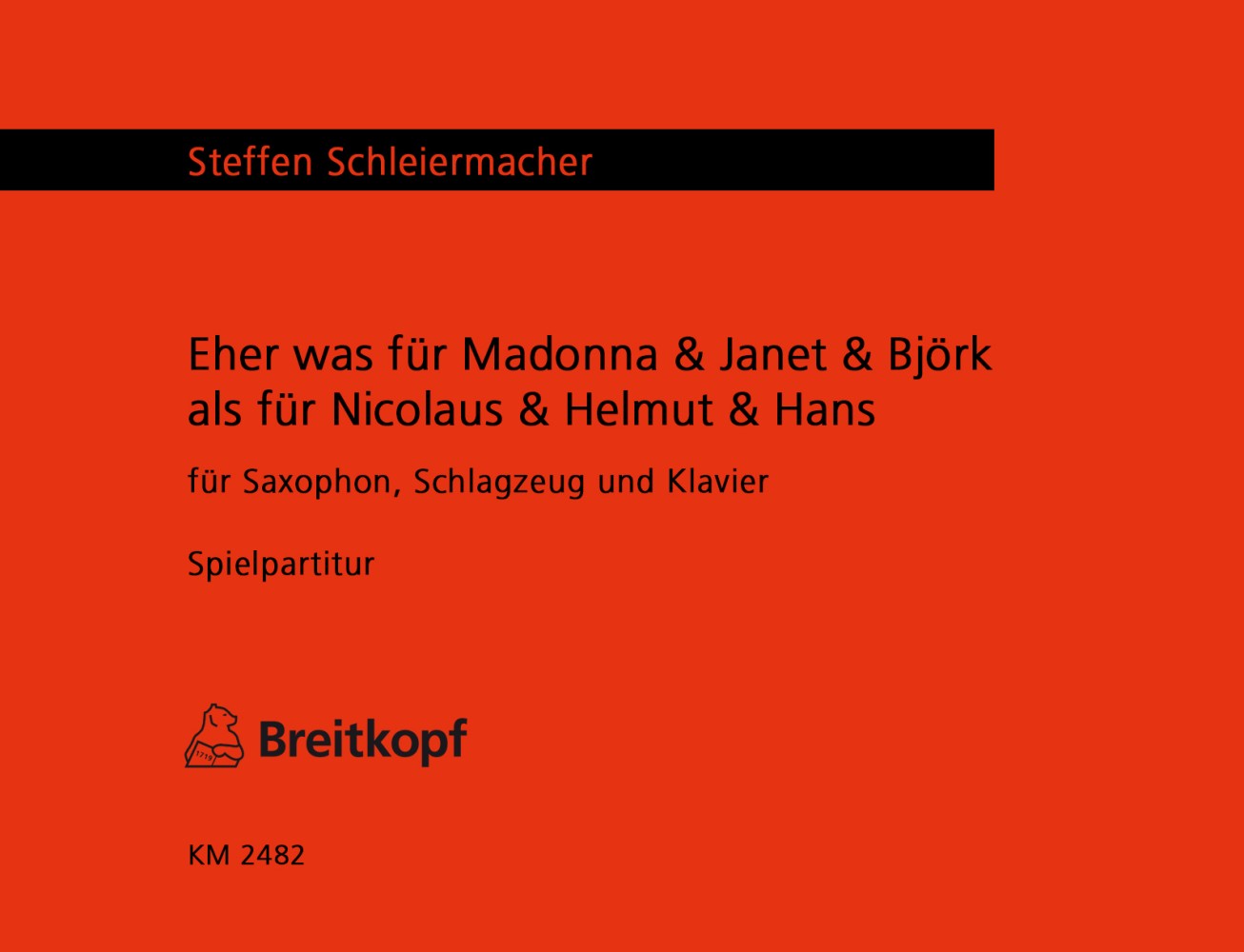 Front Cover Image Eher was für Madonna & Janet & Björk als für Nicolaus & Helmut & Hans (2001)