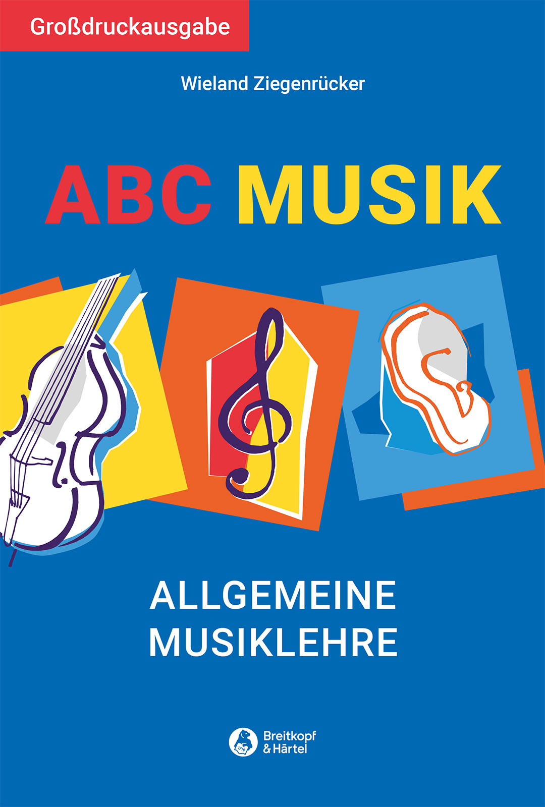 Front Cover Image ABC Musik – Allgemeine Musiklehre, Großdruckausgabe