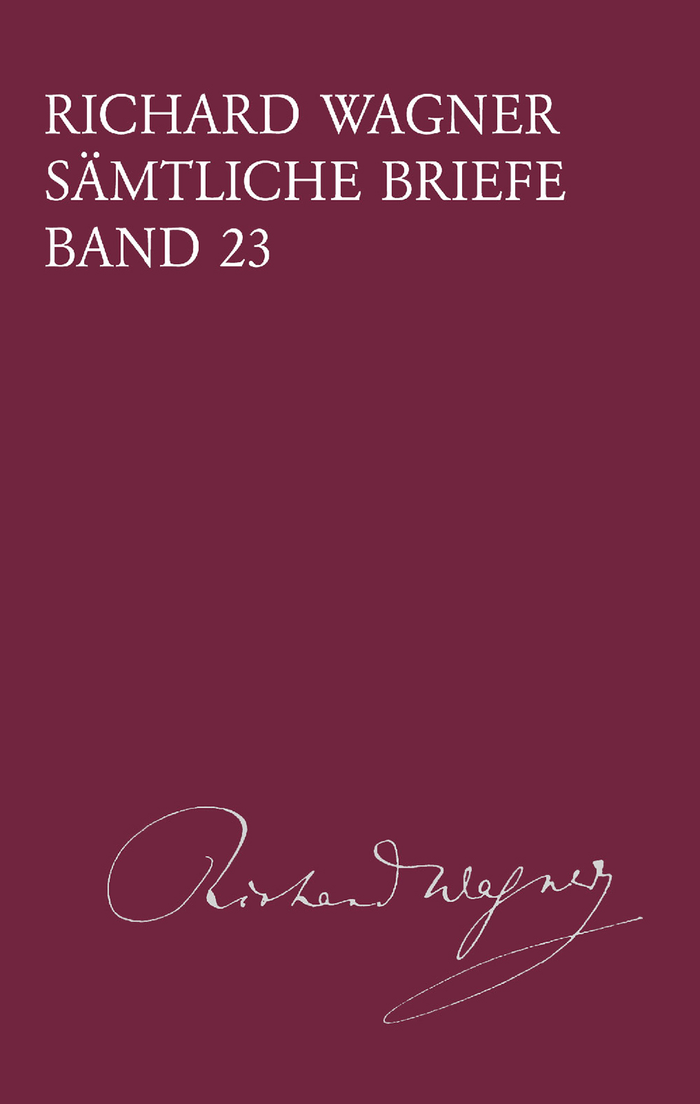 Front Cover Image Sämtliche Briefe, Band 23 (1871)