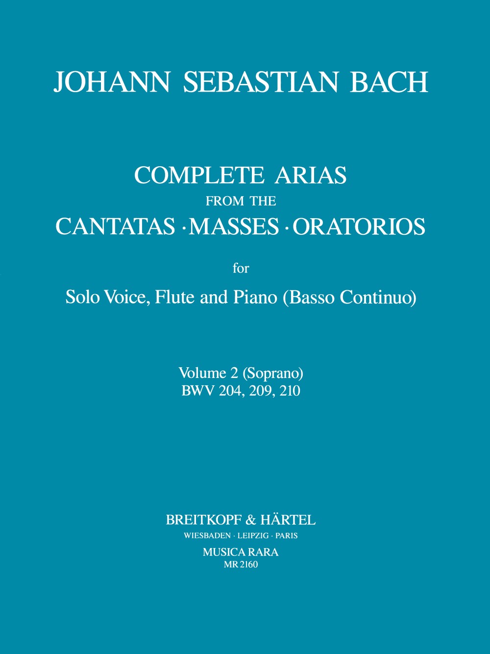 Front Cover Image Sämtliche Arien aus den Kantaten, Messen, Oratorien BWV 204, 209, 210