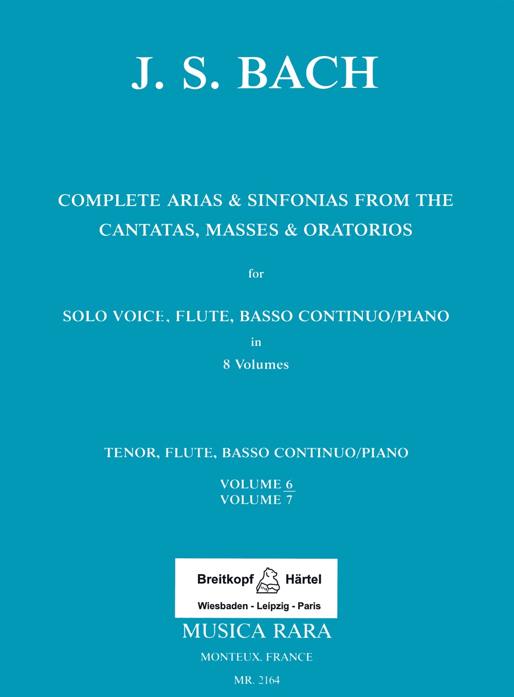 Front Cover Image Sämtliche Arien aus den Kantaten, Messen, Oratorien BWV 55, 78, 96, 99, 102