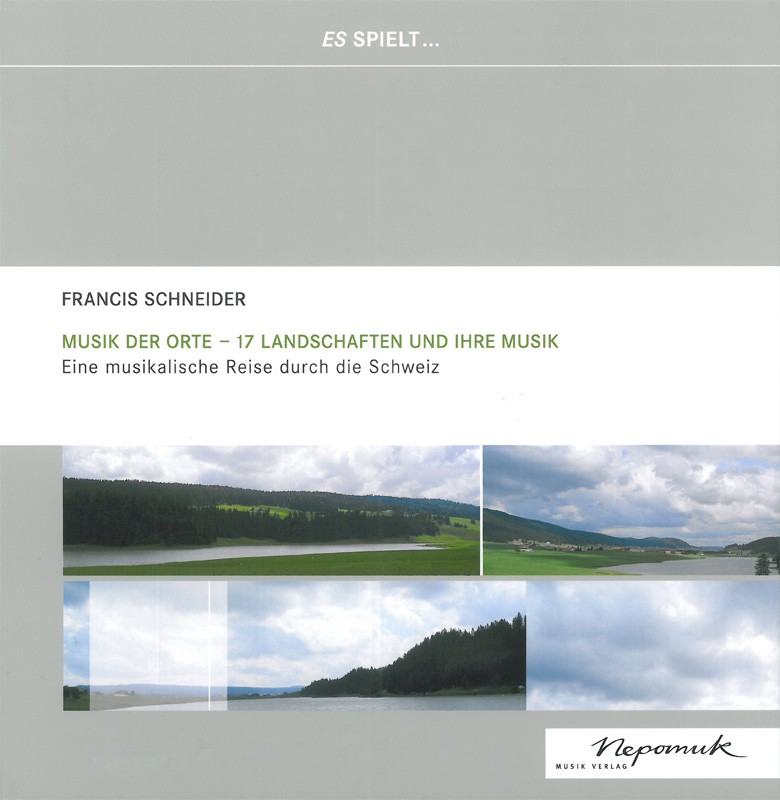 Vorderes Coverbild Musik der Orte - 17 Landschaften und ihre Musik