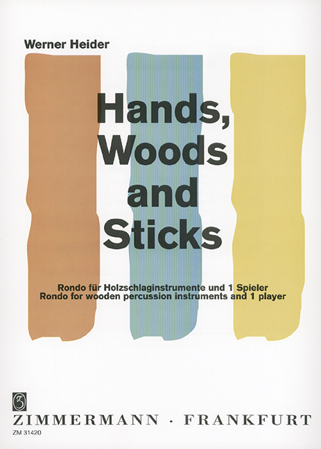 Vorderes Coverbild Hands, Woods and Sticks 