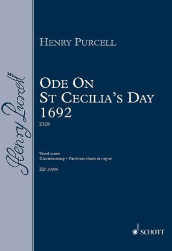 Anderes Coverbild Ode on St. Cecilia's Day 1692 Z 328