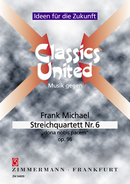 Vorderes Coverbild Streichquartett Nr. 6 "dona nobis pacem" op. 96 