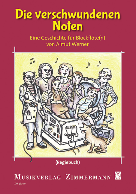 Vorderes Coverbild Die verschwundenen Noten oder "Aufregung vor den Ferien“ 