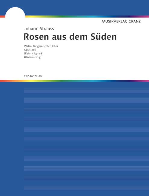 Vorderes Coverbild Rosen aus dem Süden op. 388 