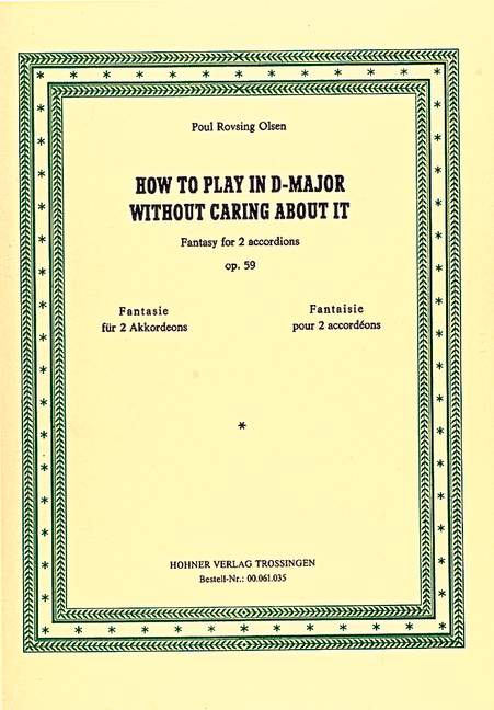 Vorderes Coverbild How to play in D-major without caring about it op. 59 