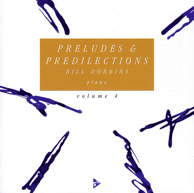 Vorderes Coverbild Preludes & Predilections Vol. 4