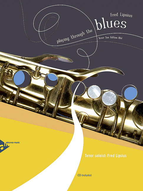 Vorderes Coverbild Playing Through The Blues - Tenor Saxophone 