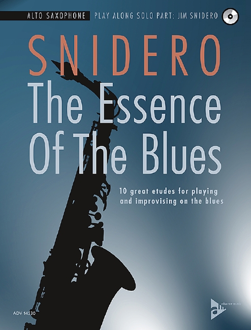 Vorderes Coverbild The Essence Of The Blues Alto Saxophone 