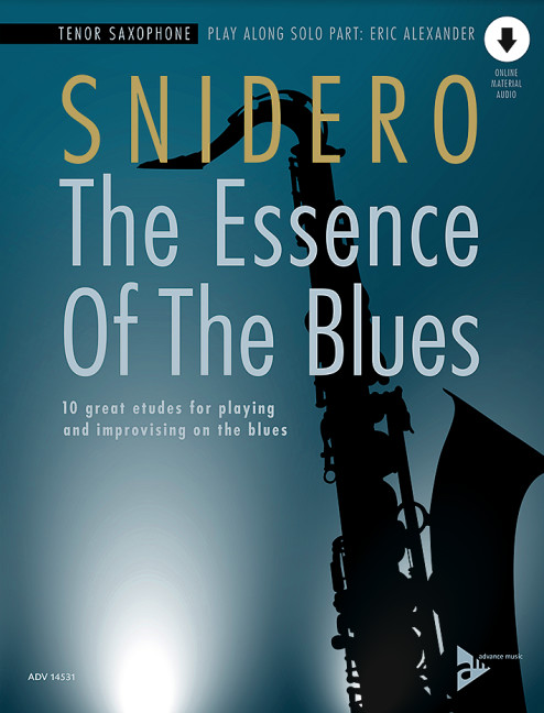 Vorderes Coverbild The Essence Of The Blues Tenor Saxophone 