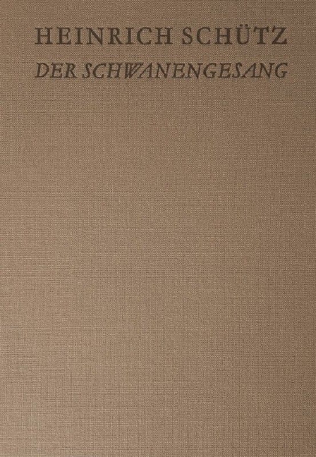 Anderes Coverbild Der Schwanengesang. Des Königs und Propheten Davids 119. Psalm SWV 482-494
