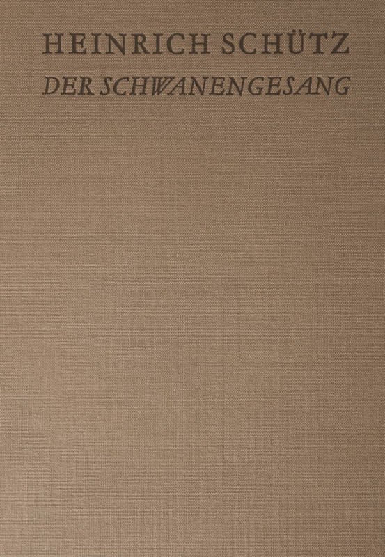 Anderes Coverbild Der Schwanengesang. Des Königs und Propheten Davids 119. Psalm SWV 482-494