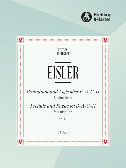 Anderes Coverbild Präludium und Fuge über B-A-C-H op. 46 (1934)