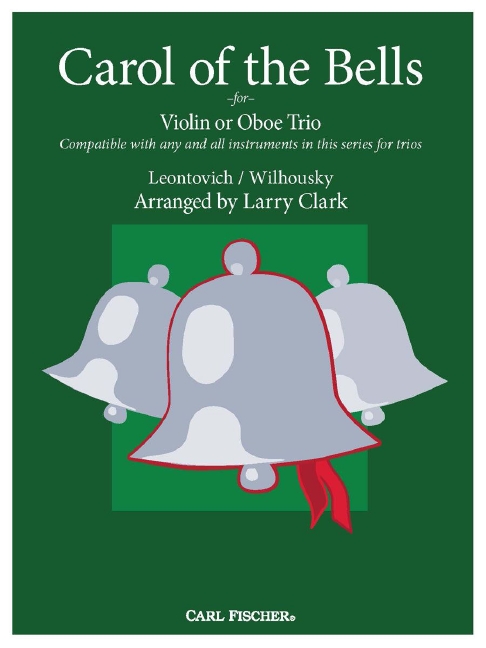 Vorderes Coverbild Carol of the Bells for Violin or Oboe Trio 