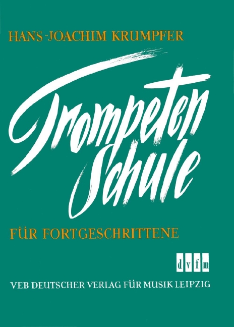 Anderes Coverbild Trompetenschule f. Fortgeschr.
