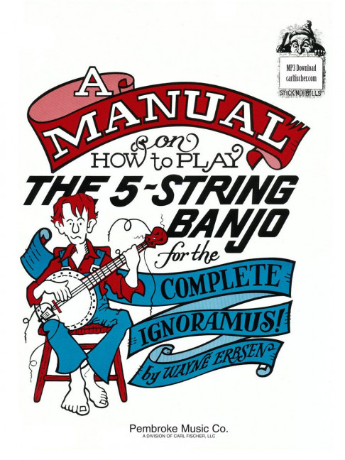 Vorderes Coverbild A Manual On How To Play The 5-String Banjo 