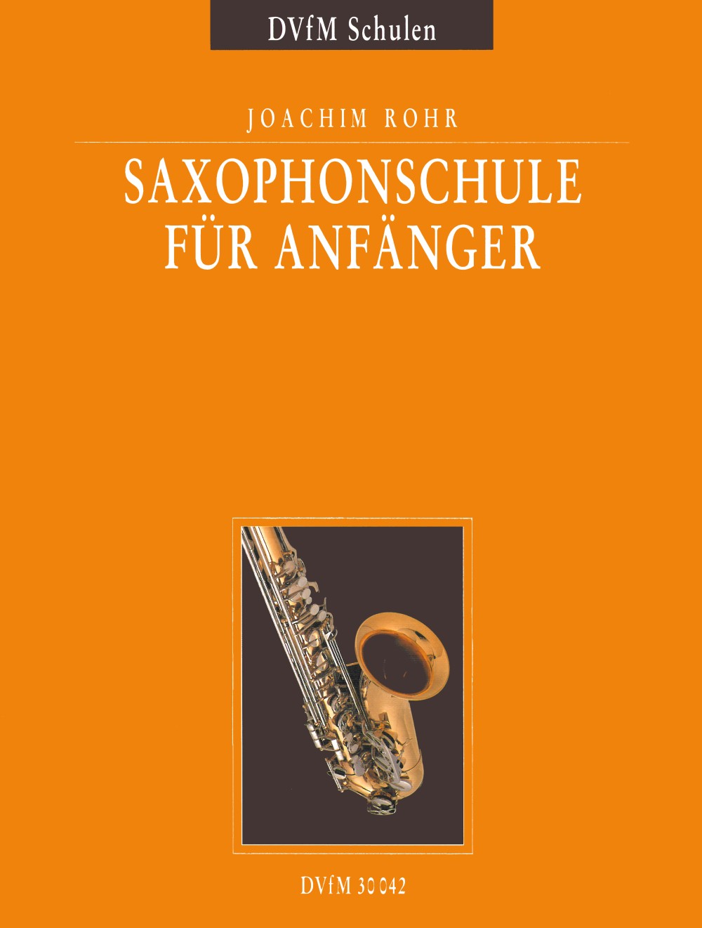 Anderes Coverbild Saxophonschule für Anfänger