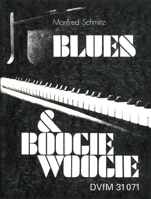 Anderes Coverbild Blues & Boogie Woogie