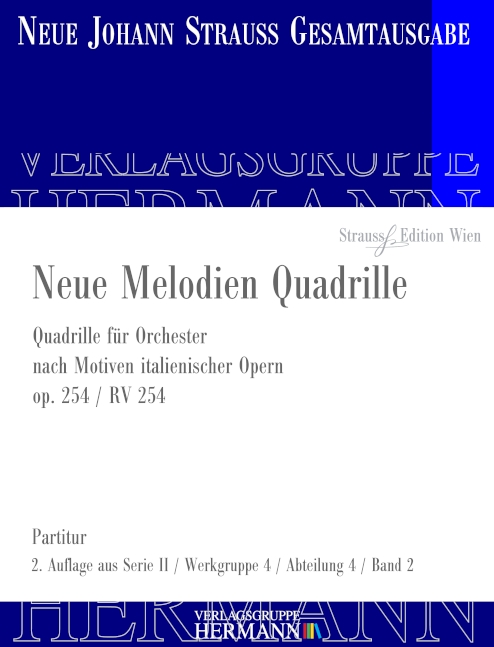 Vorderes Coverbild Neue Melodien Quadrille op. 254 RV 254 