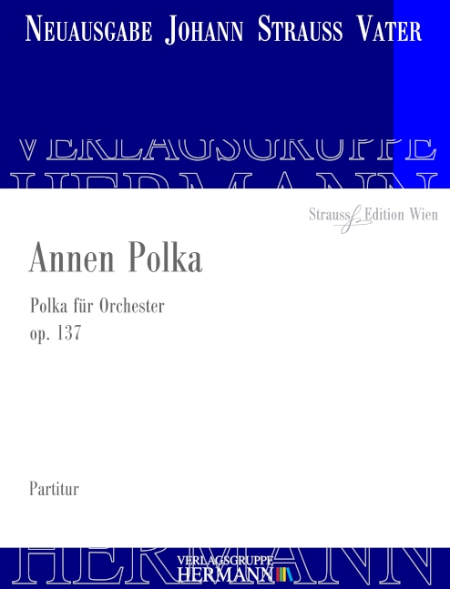 Vorderes Coverbild Annen Polka op. 137 