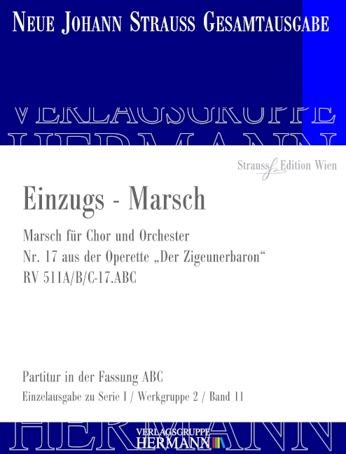 Vorderes Coverbild Der Zigeunerbaron - Einzugs-Marsch (Nr. 17) RV 511A/B/C-17.ABC 