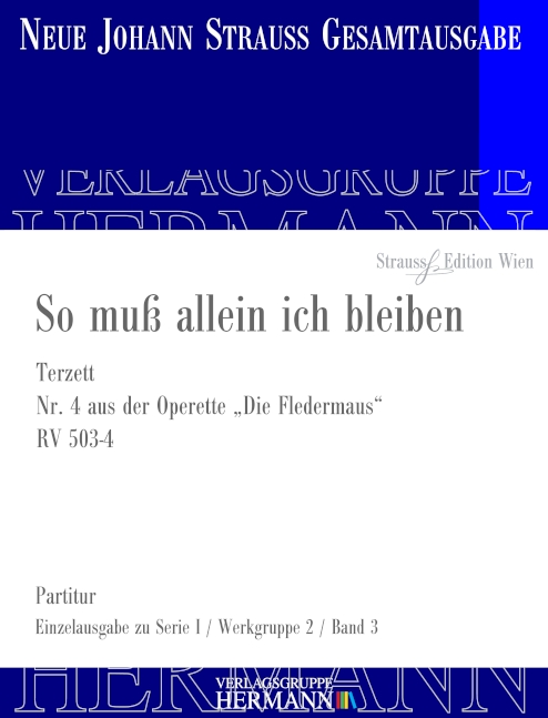 Vorderes Coverbild Die Fledermaus - So muß allein ich bleiben (Nr. 4) RV 503-4 