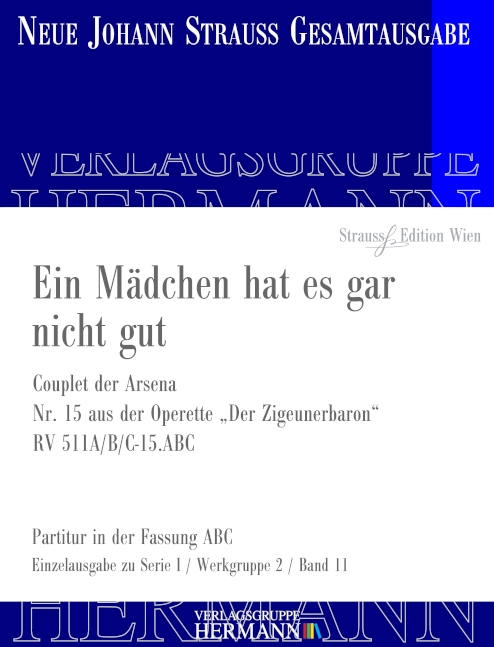 Vorderes Coverbild Der Zigeunerbaron - Ein Mädchen hat es gar nicht gut (Nr. 15) RV 511A/B/C-15.ABC 