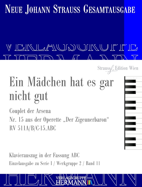 Vorderes Coverbild Der Zigeunerbaron - Ein Mädchen hat es gar nicht gut (Nr. 15) RV 511A/B/C-15.ABC 