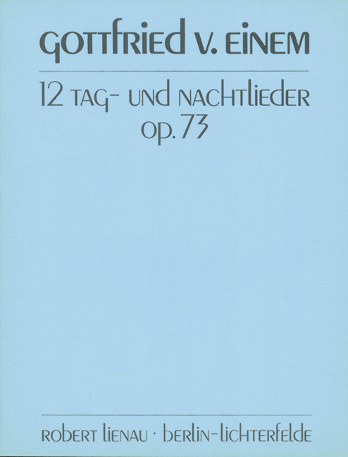 Vorderes Coverbild Zwölf Tag- und Nachtlieder op. 73 