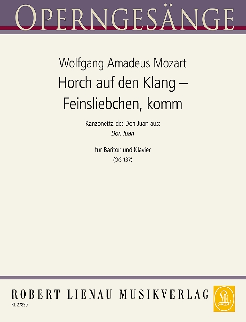 Vorderes Coverbild Horch auf den Klang – Feinsliebchen, komm an’s Fenster (Don Giovanni) 137