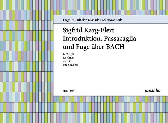 Vorderes Coverbild Introduktion, Passacaglia und Fuge über B-A-C-H op. 150 25