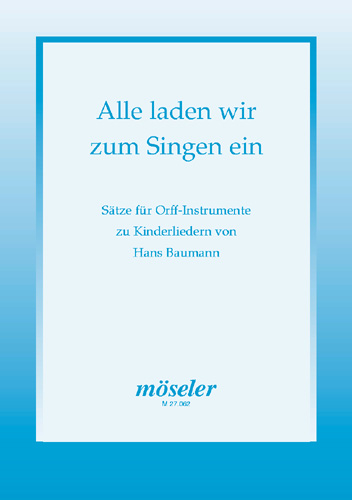 Vorderes Coverbild Alle laden wir zum Singen ein 