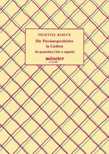 Vorderes Coverbild Die Passionsgeschichte in Liedern 