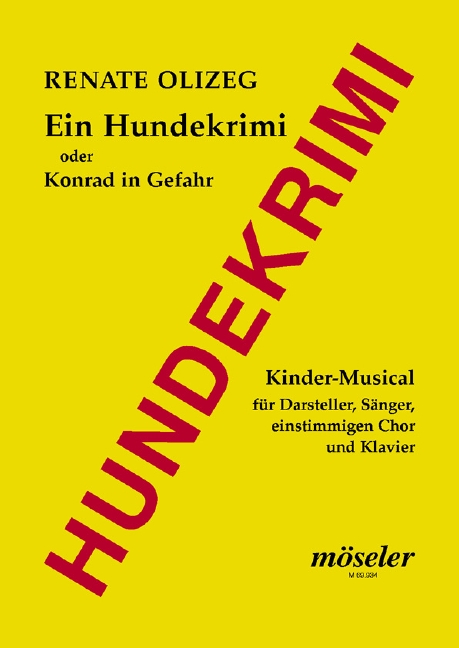 Vorderes Coverbild Ein Hundekrimi oder Konrad in Gefahr 