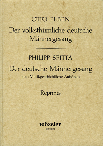 Vorderes Coverbild Der volksthümliche deutsche Männergesang (Reprint der 2. Auflage 1887) 