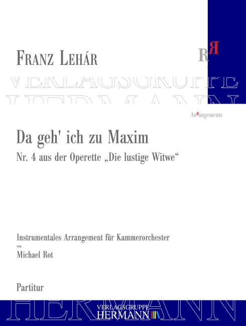Vorderes Coverbild Die lustige Witwe - Da geh' ich zu Maxim (Nr. 4) 