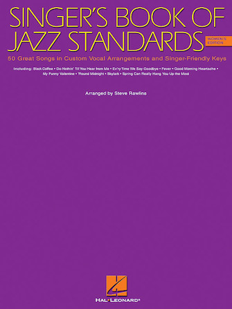 Vorderes Coverbild The Singer's Book of Jazz Standards - Women's Edition