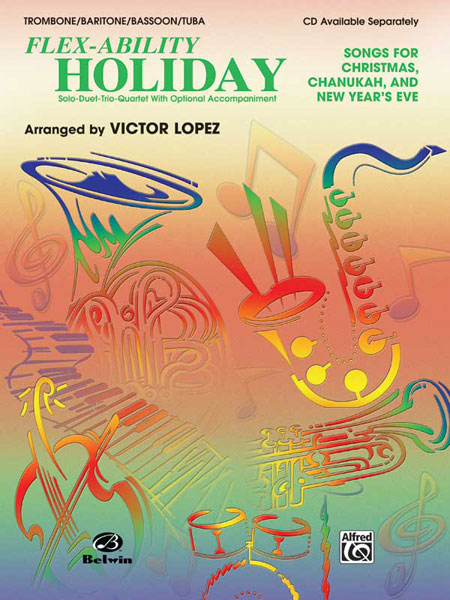 Anderes Coverbild Flex-Ability: Holiday - Trombone/Baritone/Bassoon/Tuba