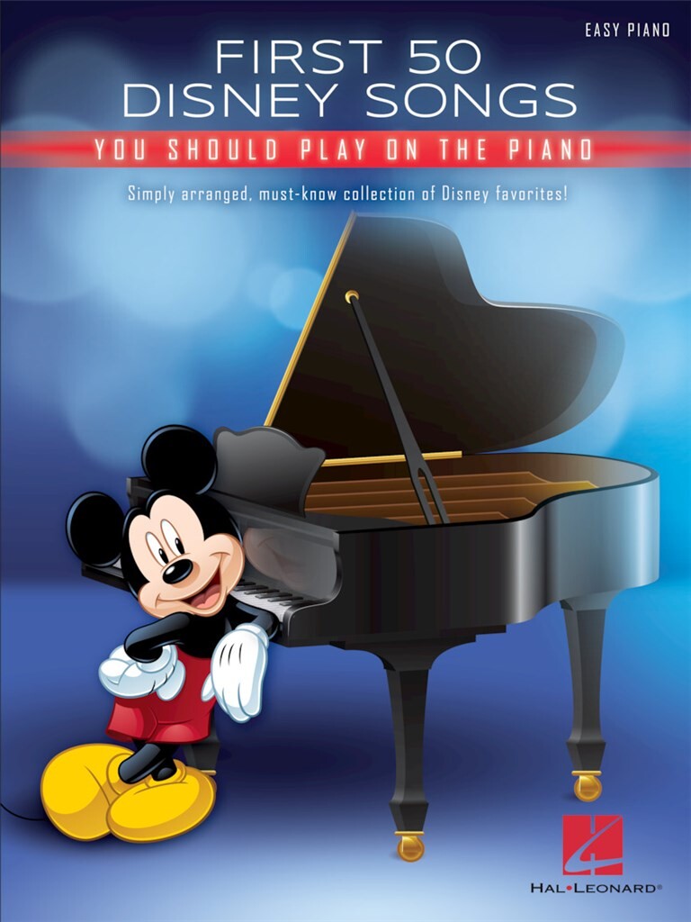 Vorderes Coverbild First 50 Disney Songs You Should Play on the Piano