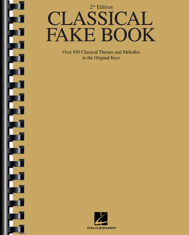 Vorderes Coverbild Classical Fake Book (2nd Ed.) for C-Instruments