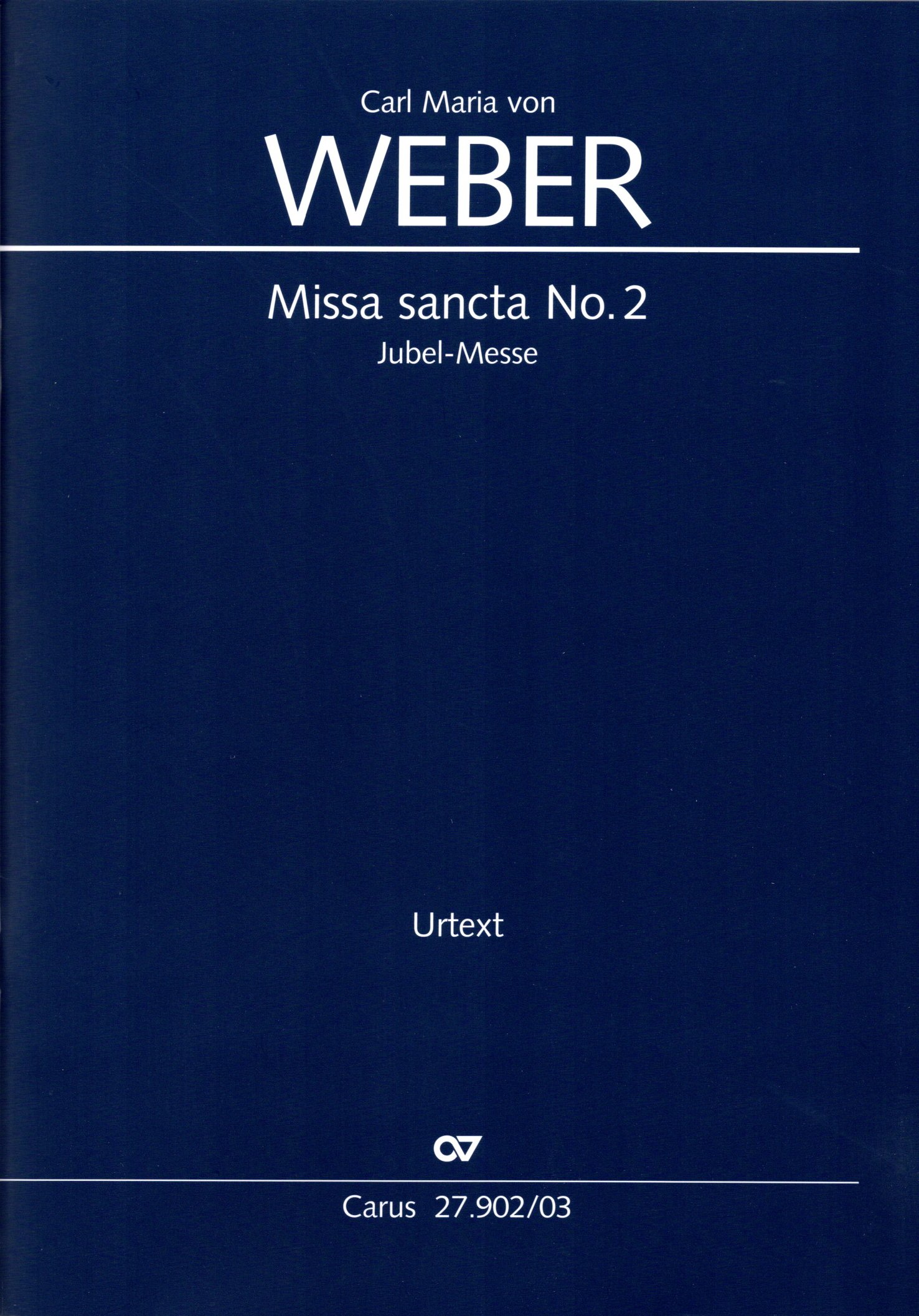 Vorderes Coverbild Missa sancta No. 2 WeV A.5, Offertorium WeV A.4, Op. 76