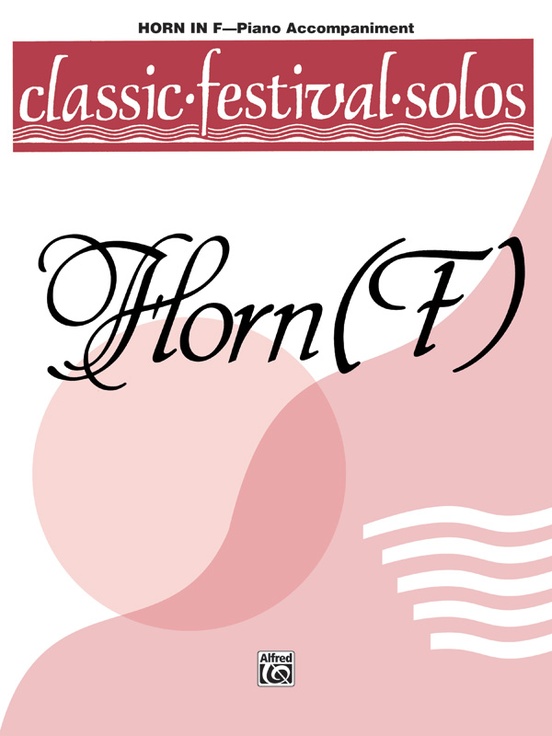 Vorderes Coverbild Classic Festival Solos, Volume 1 Piano Accompaniment