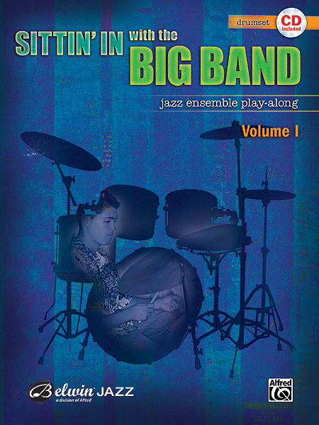 Vorderes Coverbild Sittin' In with the Big Band, Volume I