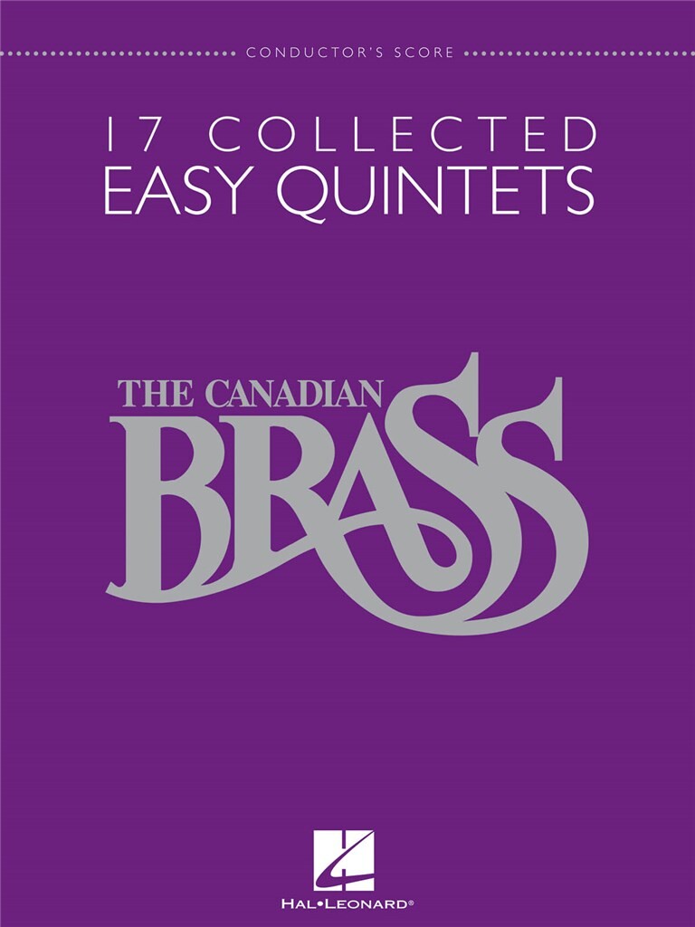 Vorderes Coverbild The Canadian Brass – 17 Collected Easy Quintets